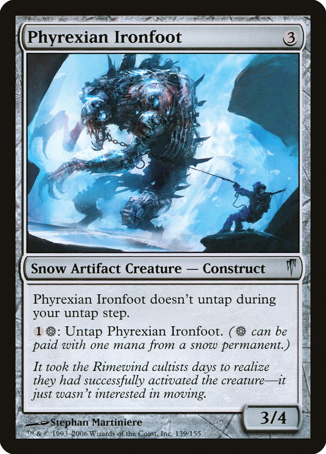 Phyrexian Ironfoot: Coldsnap