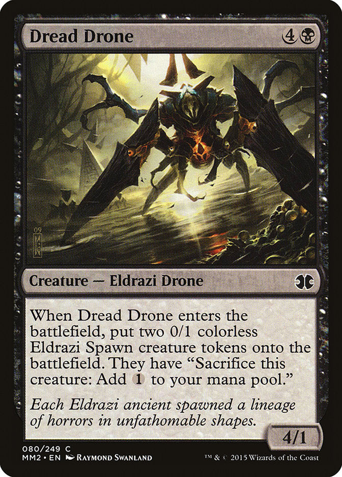 Dread Drone: Modern Masters 2015