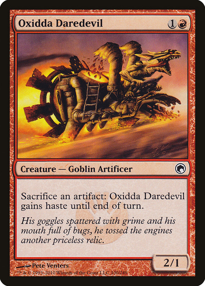 Oxidda Daredevil: Scars of Mirrodin