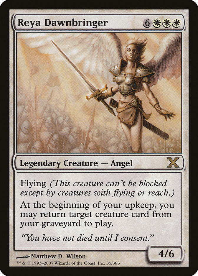 Reya Dawnbringer: Tenth Edition