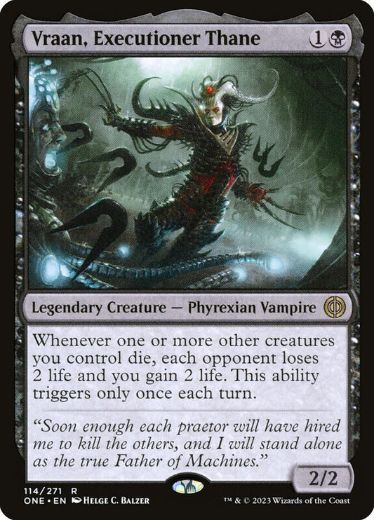Vraan, Executioner Thane: Phyrexia: All Will Be One