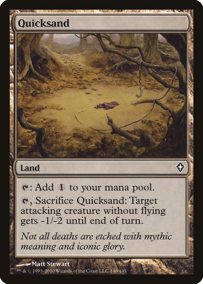 Quicksand: Worldwake