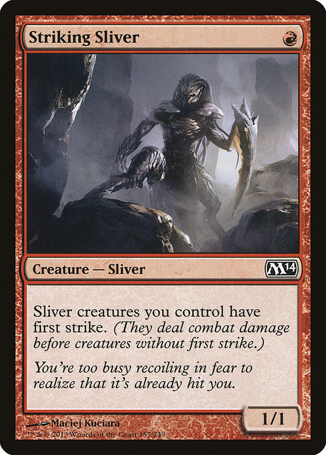 Striking Sliver: Magic 2014
