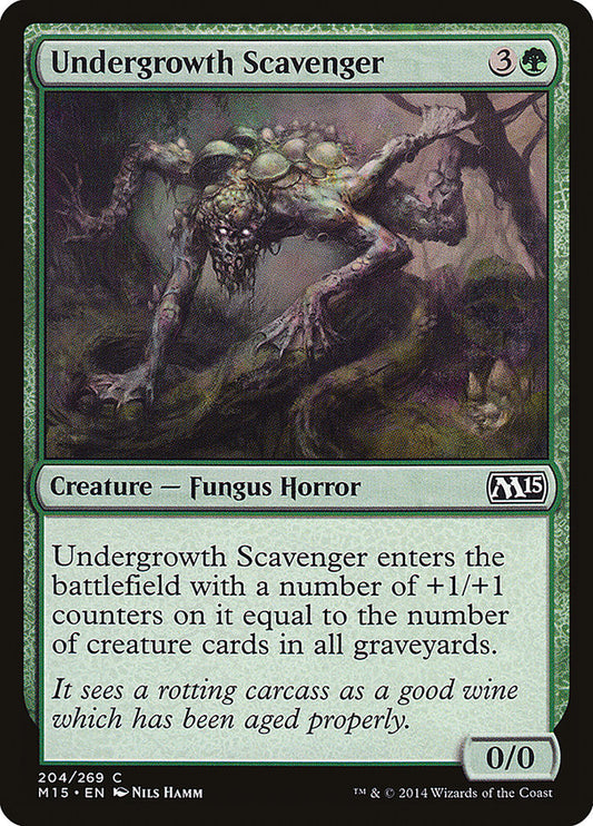 Undergrowth Scavenger: Magic 2015