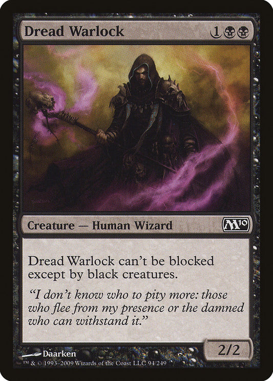 Dread Warlock: Magic 2010