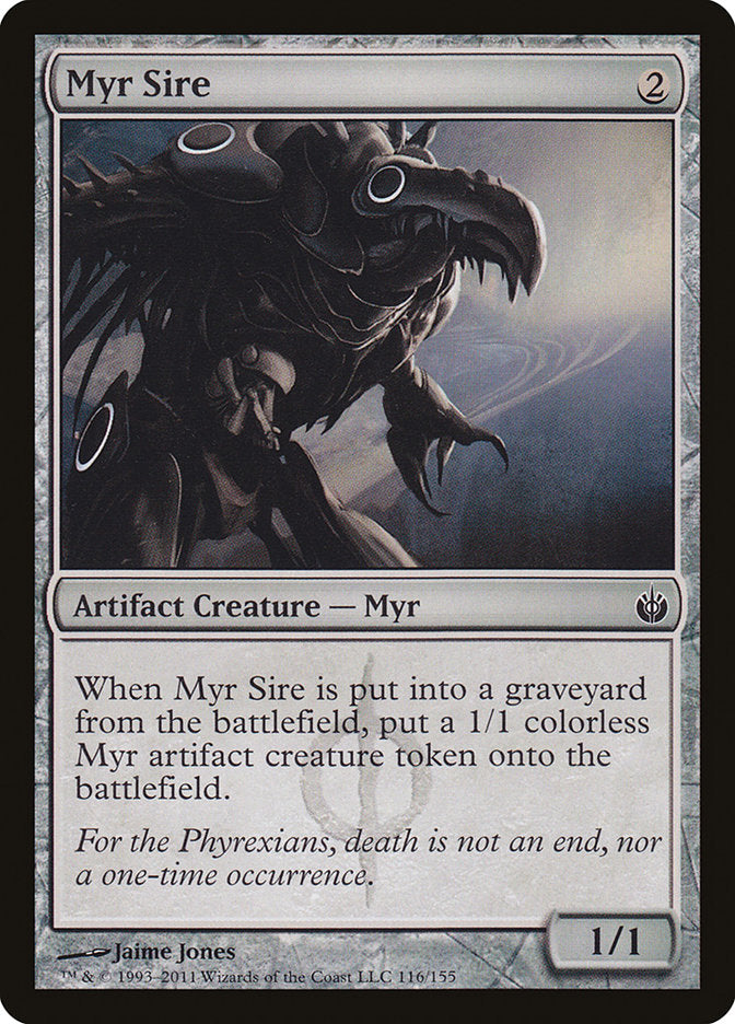 Myr Sire: Mirrodin Besieged