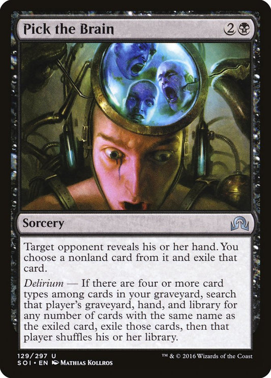 Pick the Brain - (Foil): Shadows over Innistrad