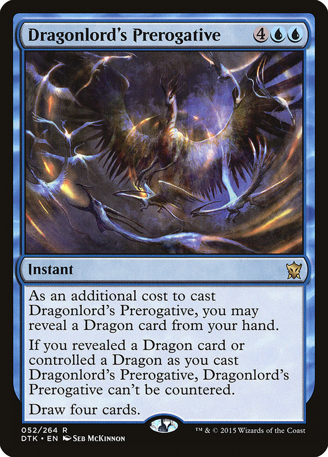 Dragonlord's Prerogative: Dragons of Tarkir