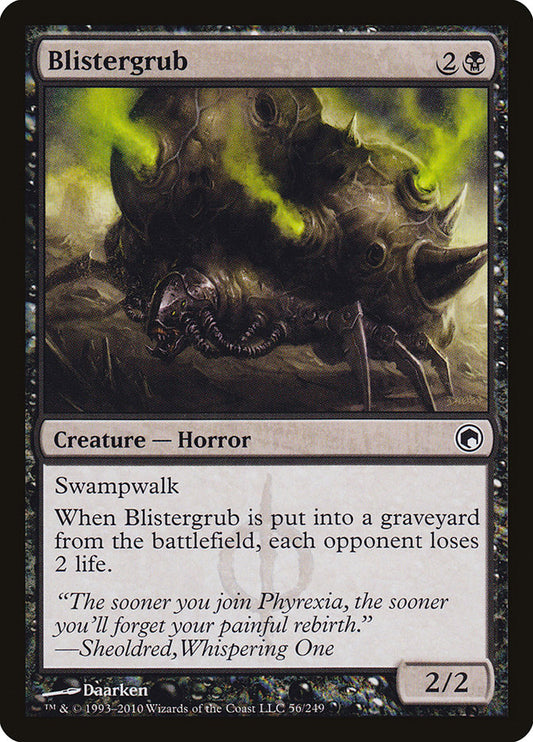 Blistergrub: Scars of Mirrodin