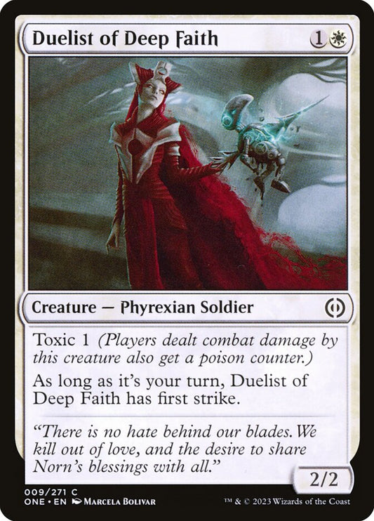 Duelist of Deep Faith: Phyrexia: All Will Be One