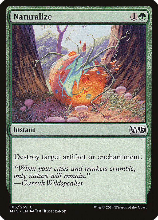 Naturalize - (Foil): Magic 2015
