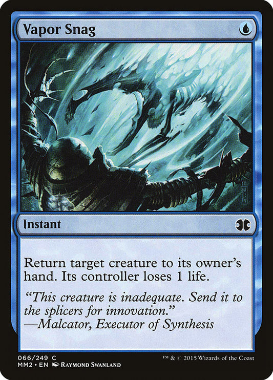 Vapor Snag: Modern Masters 2015
