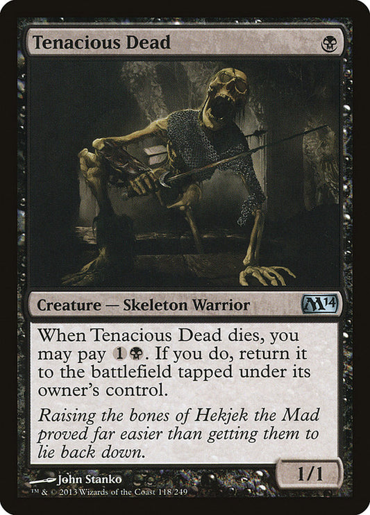 Tenacious Dead - (Foil): Magic 2014