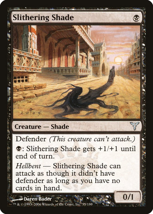 Slithering Shade: Dissension