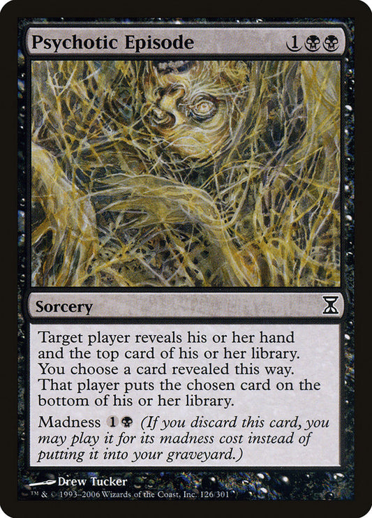 Psychotic Episode - (Foil): Time Spiral
