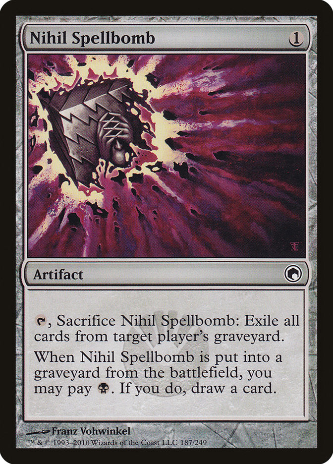 Nihil Spellbomb: Scars of Mirrodin