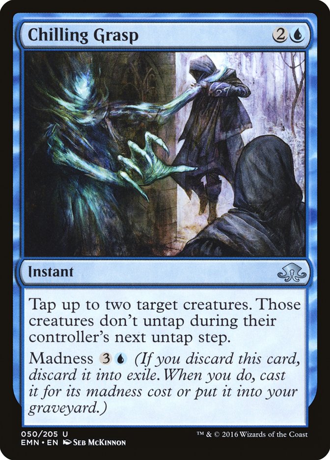 Chilling Grasp - (Foil): Eldritch Moon