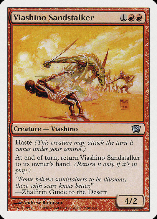 Viashino Sandstalker: Eighth Edition