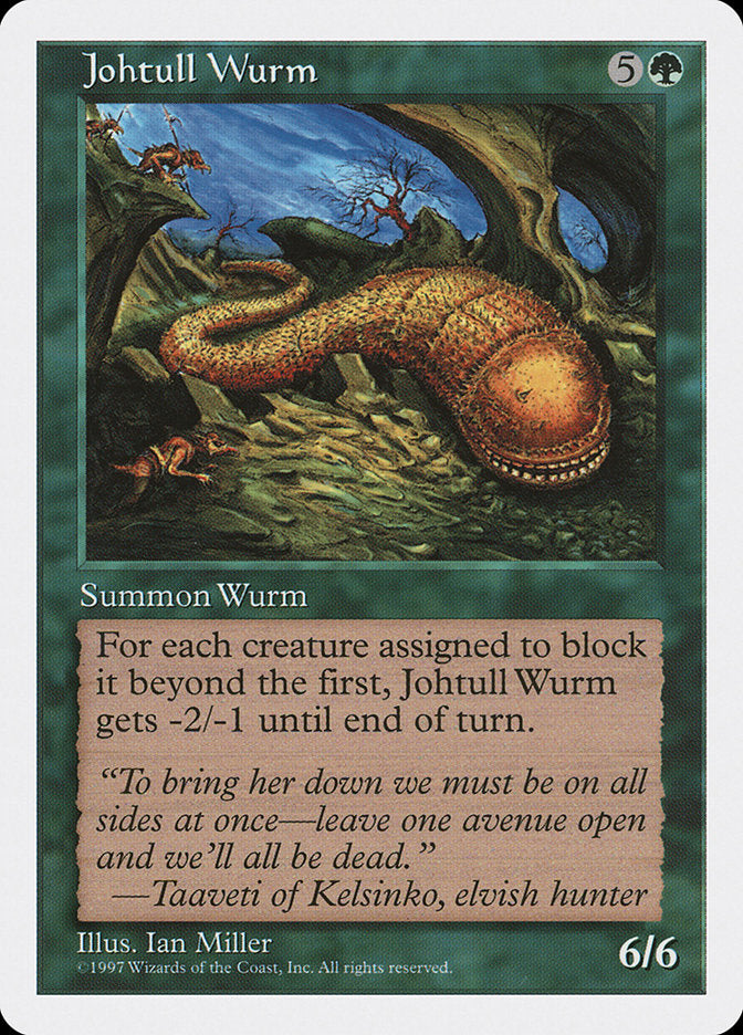 Johtull Wurm: Fifth Edition