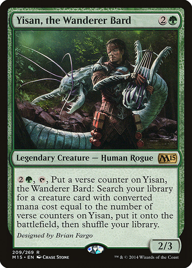 Yisan, the Wanderer Bard: Magic 2015