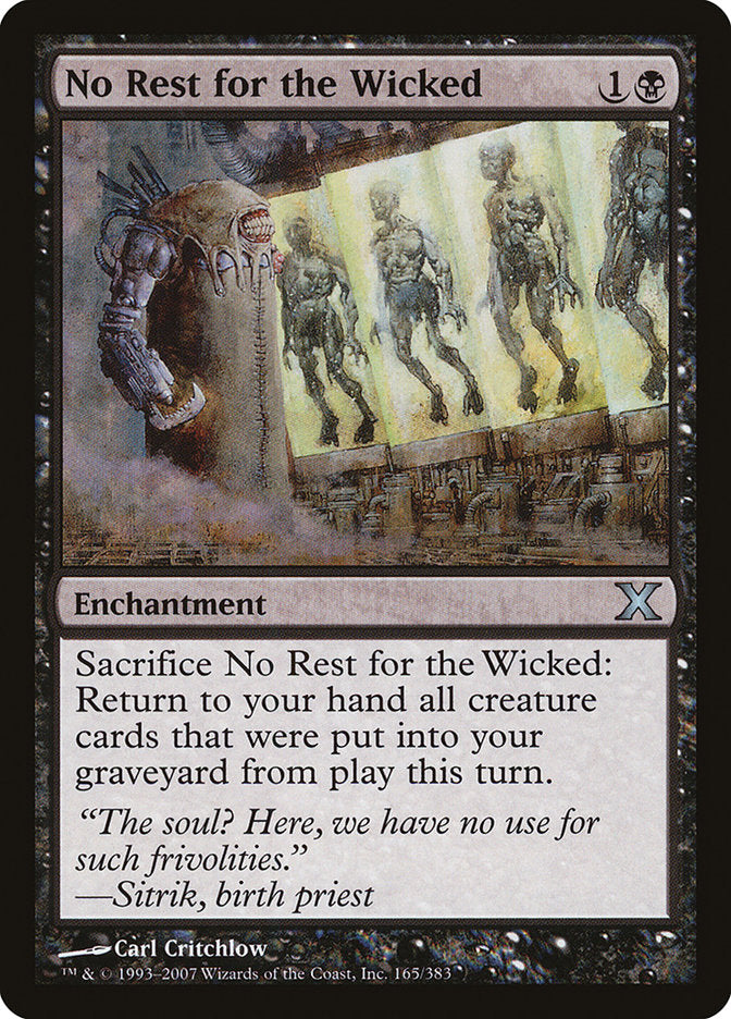 No Rest for the Wicked - (Foil): Tenth Edition