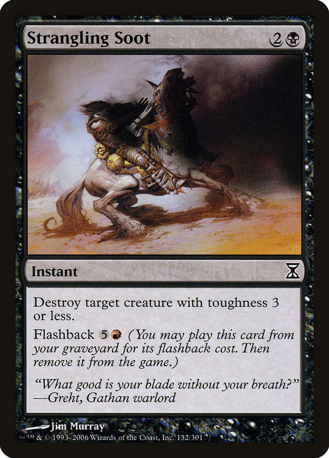 Strangling Soot - (Foil): Time Spiral