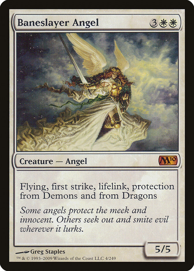 Baneslayer Angel: Magic 2010