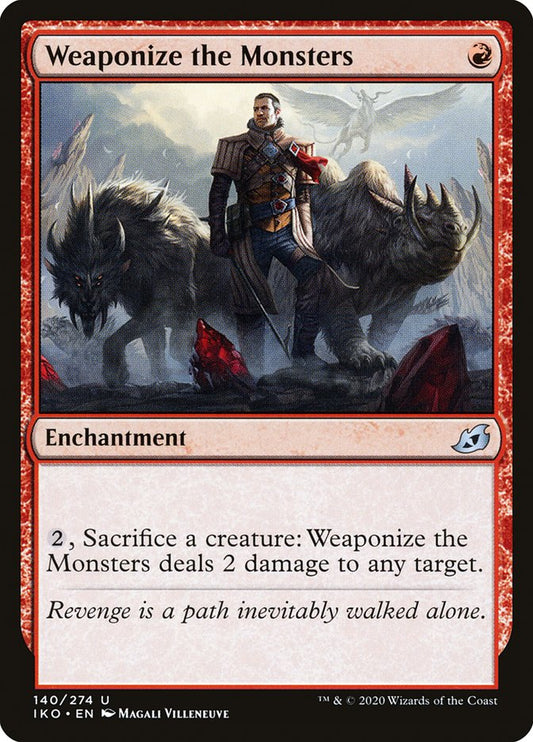 Weaponize the Monsters - (Foil): Ikoria: Lair of Behemoths