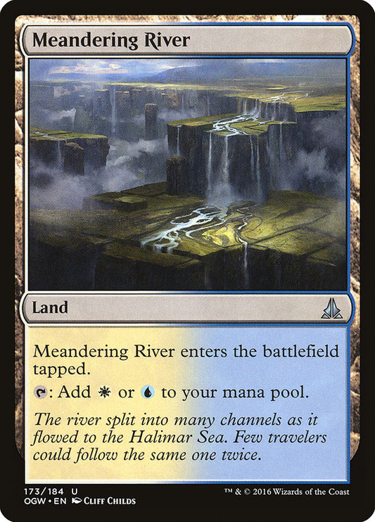 Meandering River: Oath of the Gatewatch