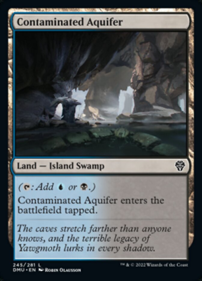 Contaminated Aquifer: Dominaria United