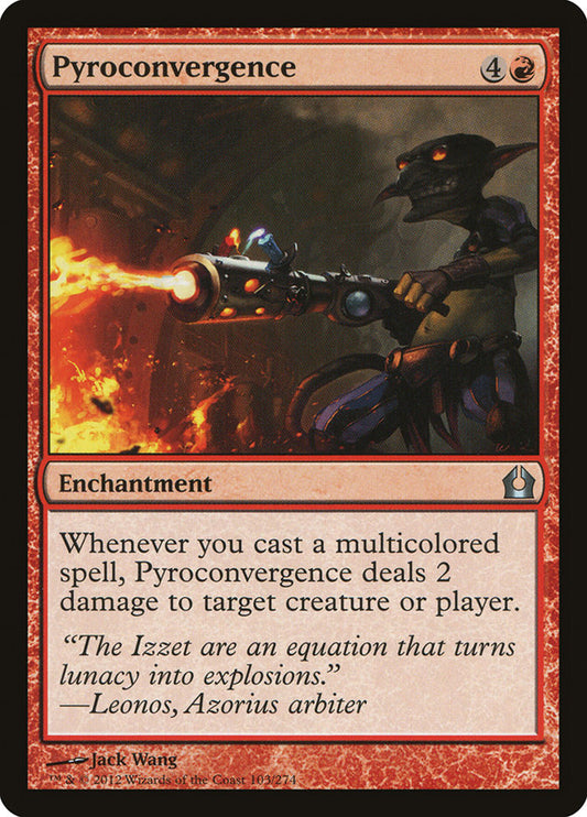 Pyroconvergence - (Foil): Return to Ravnica