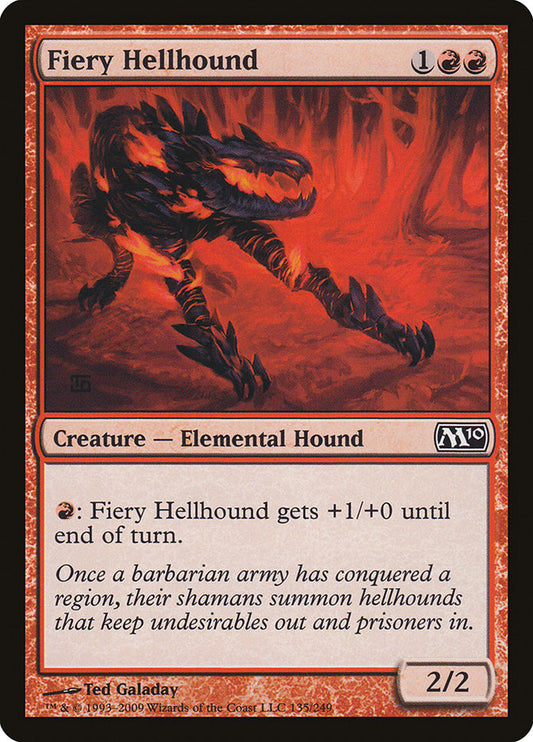 Fiery Hellhound: Magic 2010