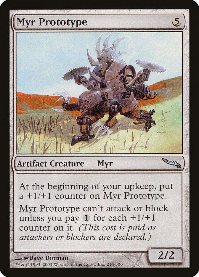 Myr Prototype: Mirrodin