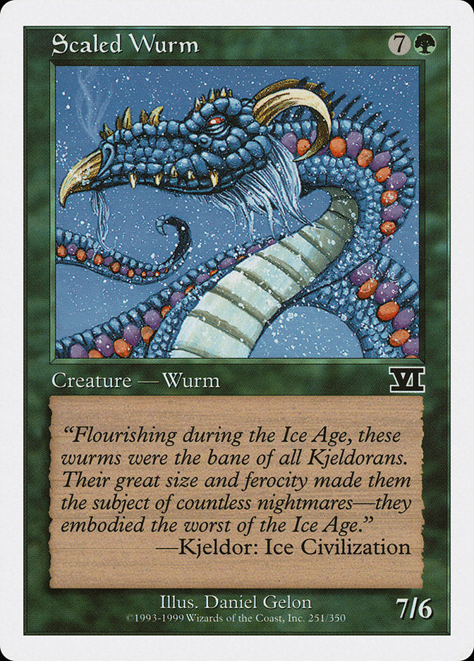 Scaled Wurm: Classic Sixth Edition