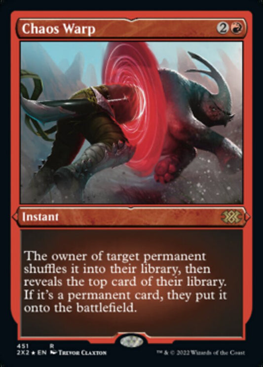 Chaos Warp (Foil Etched) - (Foil): Double Masters 2022