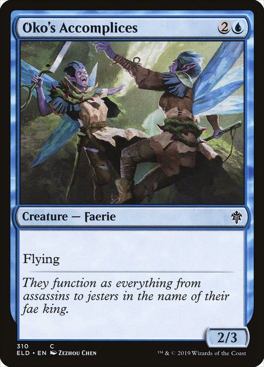 Oko's Accomplices (Planeswalker Deck): Throne of Eldraine
