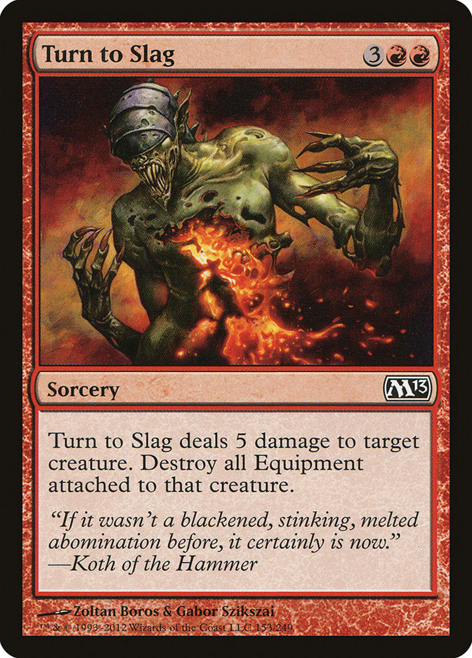 Turn to Slag: Magic 2013