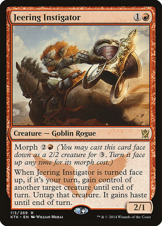 Jeering Instigator: Khans of Tarkir