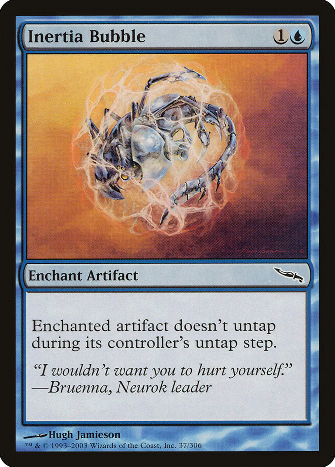 Inertia Bubble: Mirrodin