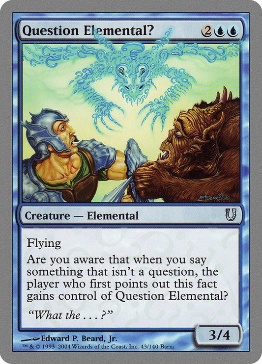 Question Elemental?: Unhinged
