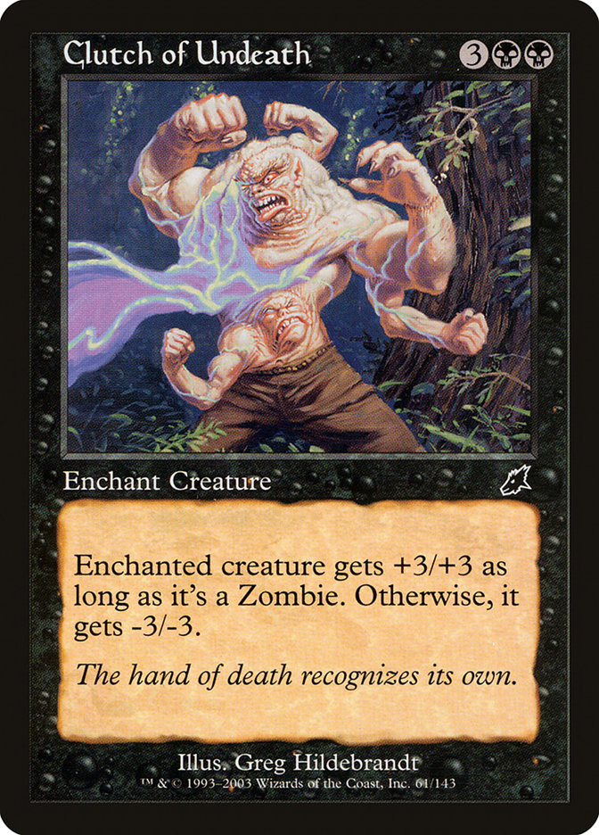 Clutch of Undeath - (Foil): Scourge