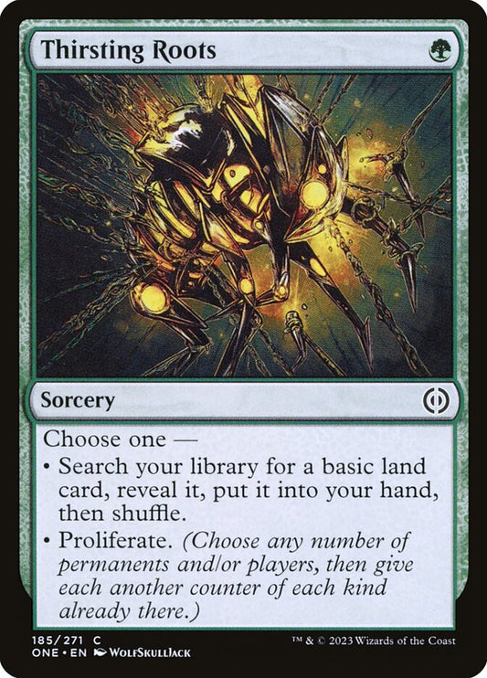 Thirsting Roots: Phyrexia: All Will Be One