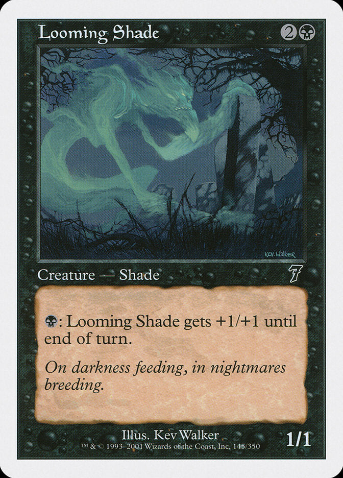 Looming Shade: Seventh Edition