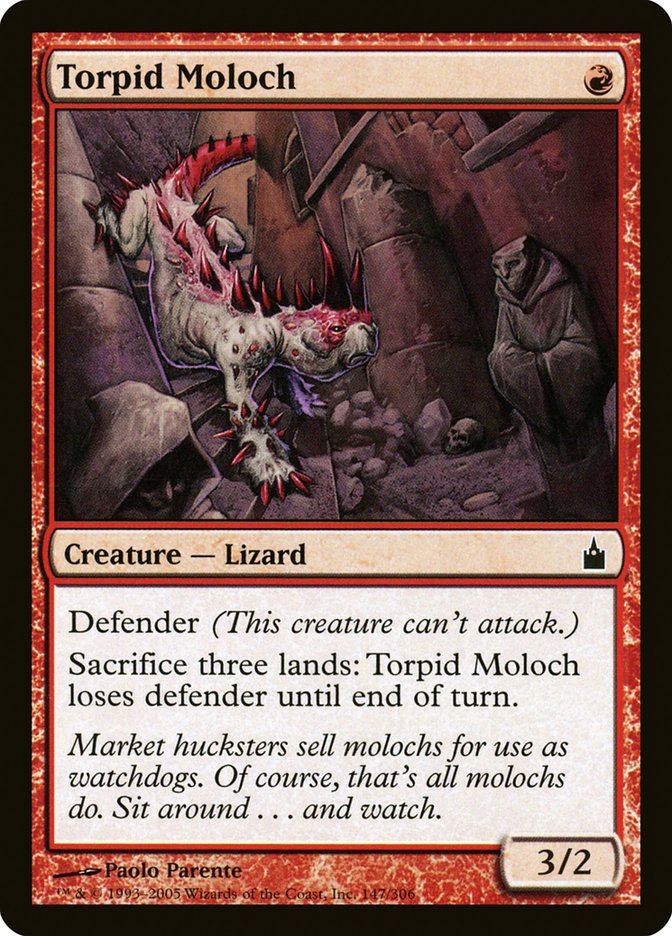 Torpid Moloch: Ravnica: City of Guilds