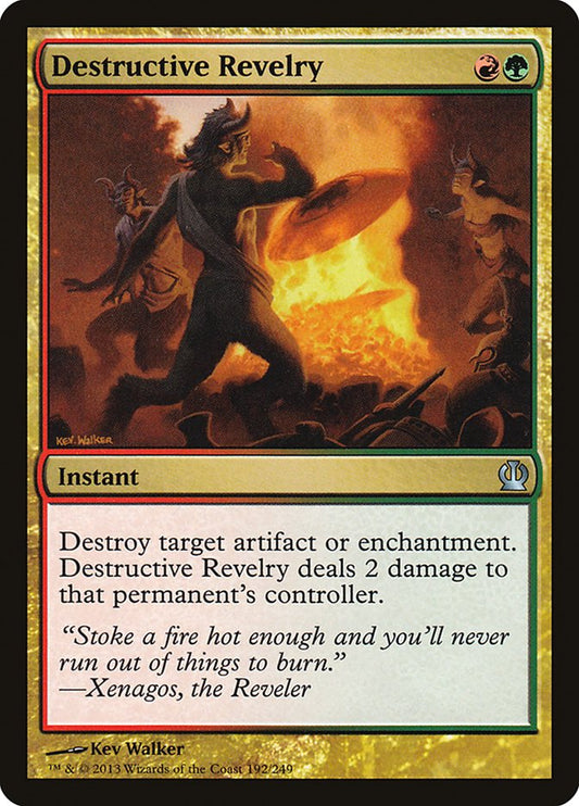Destructive Revelry - (Foil): Theros