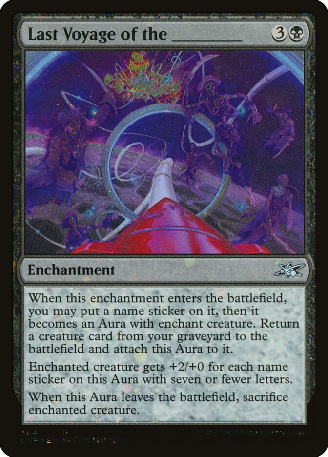Last Voyage of the _____ - (Foil): Unfinity