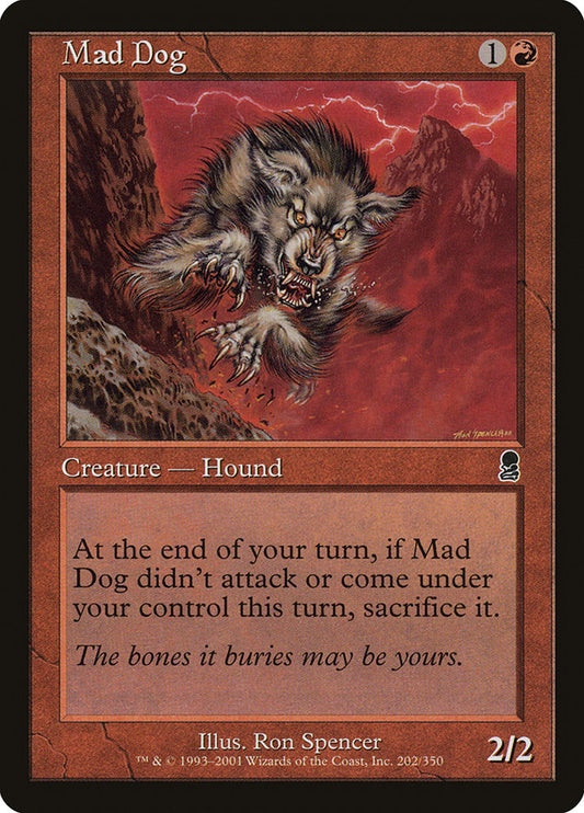 Mad Dog - (Foil): Odyssey