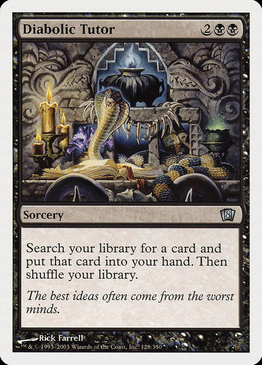 Diabolic Tutor: Eighth Edition