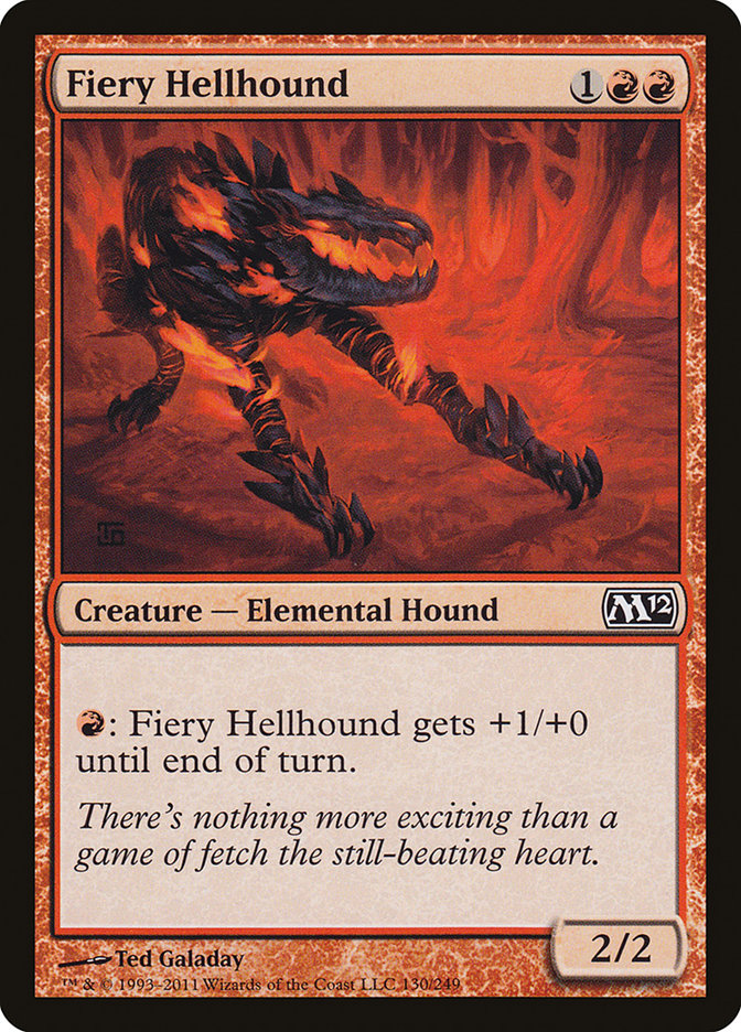 Fiery Hellhound: Magic 2012