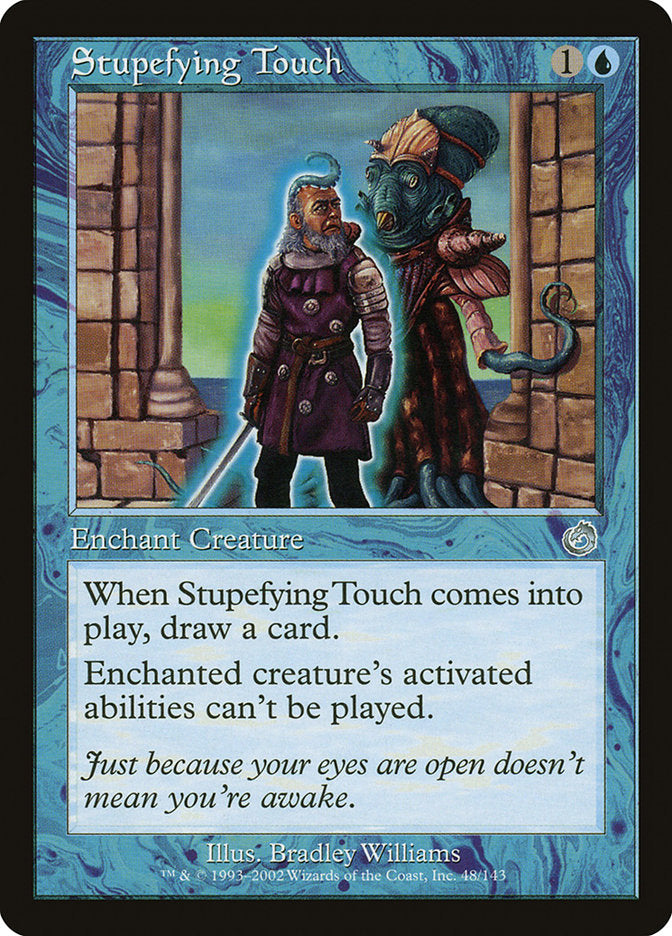 Stupefying Touch - (Foil): Torment